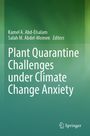 : Plant Quarantine Challenges under Climate Change Anxiety, Buch