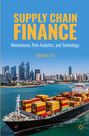 Gangshu Cai: Supply Chain Finance, Buch