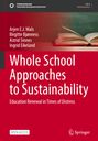 : Whole School Approaches to Sustainability, Buch