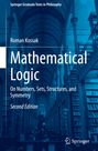 Roman Kossak: Mathematical Logic, Buch