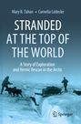 Text: Stranded at the Top of the World. Bild: Schlittenhunde im Eis mit zwei Menschen.
