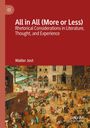 "All in All (More or Less): Rhetorical Considerations in Literature, Thought, and Experience" von Walter Jost. Ein Gemälde von Menschen.