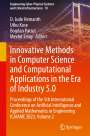 : Innovative Methods in Computer Science and Computational Applications in the Era of Industry 5.0, Buch