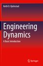 Oberer Text: „Keith D. Hjelmstad“. Großer Text: „Engineering Dynamics“. Untertitel: „A Basic Introduction“. Unten Springer-Logo.