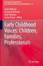 : Early Childhood Voices: Children, Families, Professionals, Buch