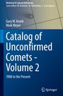Maik Meyer: Catalog of Unconfirmed Comets - Volume 2, Buch