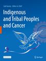 : Indigenous and Tribal Peoples and Cancer, Buch