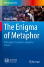 Stefana Garello: The Enigma of Metaphor, Buch