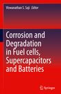 : Corrosion and Degradation in Fuel Cells, Supercapacitors and Batteries, Buch