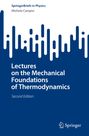 Michele Campisi: Lectures on the Mechanical Foundations of Thermodynamics, Buch