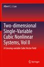 "Two-dimensional Single-Variable Cubic Nonlinear Systems, Vol II" von Albert C.J. Luo; roter Hintergrund, Springer-Logo.