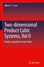 Albert C. J. Luo: Two-dimensionalProduct-cubic Systems, Vol.II, Buch