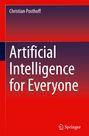 Christian Posthoff: Artificial Intelligence for Everyone, Buch