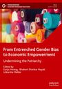 : From Entrenched Gender Bias to Economic Empowerment, Buch