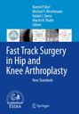 Text: "Fast Track Surgery in Hip and Knee Arthroplasty: New Standards". Oben: Herausgebernamen. Unten: ESSKA- und Springer-Logo.