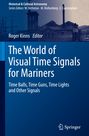 : The World of Visual Time Signals for Mariners, Buch