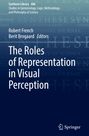 : The Roles of Representation in Visual Perception, Buch