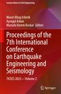 : Proceedings of the 7th International Conference on Earthquake Engineering and Seismology, Buch