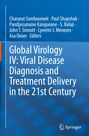 : Global Virology IV: Viral Disease Diagnosis and Treatment Delivery in the 21st Century, Buch