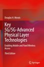 Douglas H. Morais: Key 5G/5G-Advanced Physical Layer Technologies, Buch