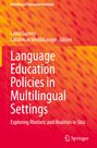 : Language Education Policies in Multilingual Settings, Buch