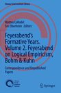 Feyerabend's Formative Years. Volume 2. Feyerabend on Logical Empiricism, Bohm & Kuhn, Buch