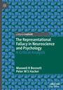 Peter M S Hacker: The Representational Fallacy in Neuroscience and Psychology, Buch