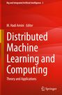 : Distributed Machine Learning and Computing, Buch