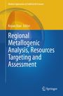 Oben „Modern Approaches in Solid Earth Sciences“. Unten Titel: „Regional Metallogenic Analysis...“. Rechts Springer-Logo.