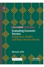 Michael Joffe: Evaluating Economic Success, Buch
