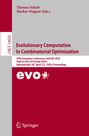 : Evolutionary Computation in Combinatorial Optimization, Buch