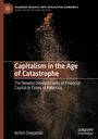 Achim Szepanski: Capitalism in the Age of Catastrophe, Buch
