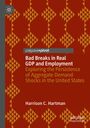 "Bad Breaks in Real GDP and Employment" von Harrison C. Hartman. Braunes geometrisches Muster, Palgrave-Logo.