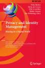 : Privacy and Identity Management. Sharing in a Digital World, Buch