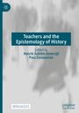 : Teachers and the Epistemology of History, Buch