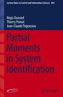 Régis Ouvrard: Partial Moments in System Identification, Buch