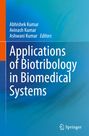 : Applications of Biotribology in Biomedical Systems, Buch