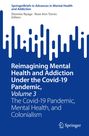 : Reimagining Mental Health and Addiction Under the Covid-19 Pandemic, Volume 3, Buch