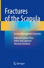 : Fractures of the Scapula, Buch