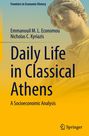 Nicholas C. Kyriazis: Daily Life in Classical Athens, Buch