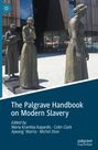 : The Palgrave Handbook on Modern Slavery, Buch