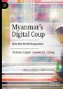 Lennon Y. C. Chang: Myanmar's Digital Coup, Buch