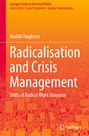 Vasiliki Tsagkroni: Radicalisation and Crisis Management, Buch