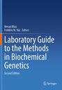 Titel: "Laboratory Guide to the Methods in Biochemical Genetics, Second Edition". Autoren: Nenad Blau, Frédéric M. Vaz. Springer-Logo unten.
