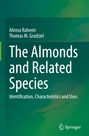 Alireza Rahemi: The Almonds and Related Species, Buch