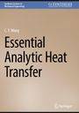C. Y. Wang: Essential Analytic Heat Transfer, Buch