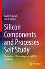 "Silicon Components and Processes Self Study" von Badih El-Kareh und Lou N. Hutter. Bunte, abstrakte Hintergrundgrafik.