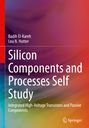 Lou N. Hutter: Silicon Components and Processes Self Study, Buch