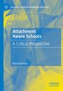 Richard Parker: Attachment Aware Schools, Buch