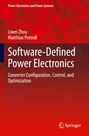 Matthias Preindl: Software-Defined Power Electronics, Buch
